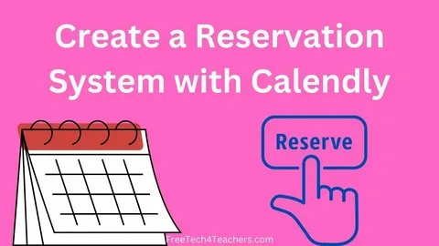 Make Reservation With Ease